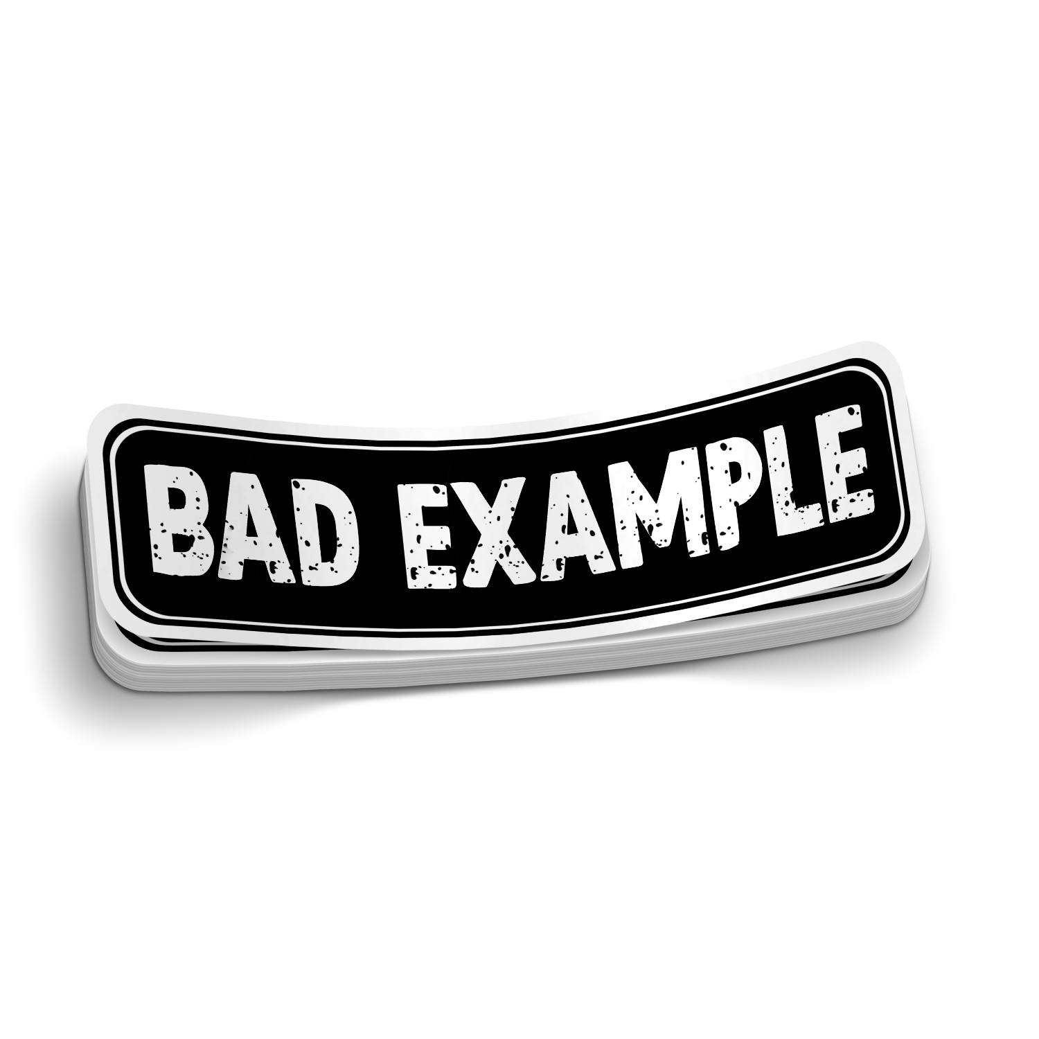 Bad Example Sticker