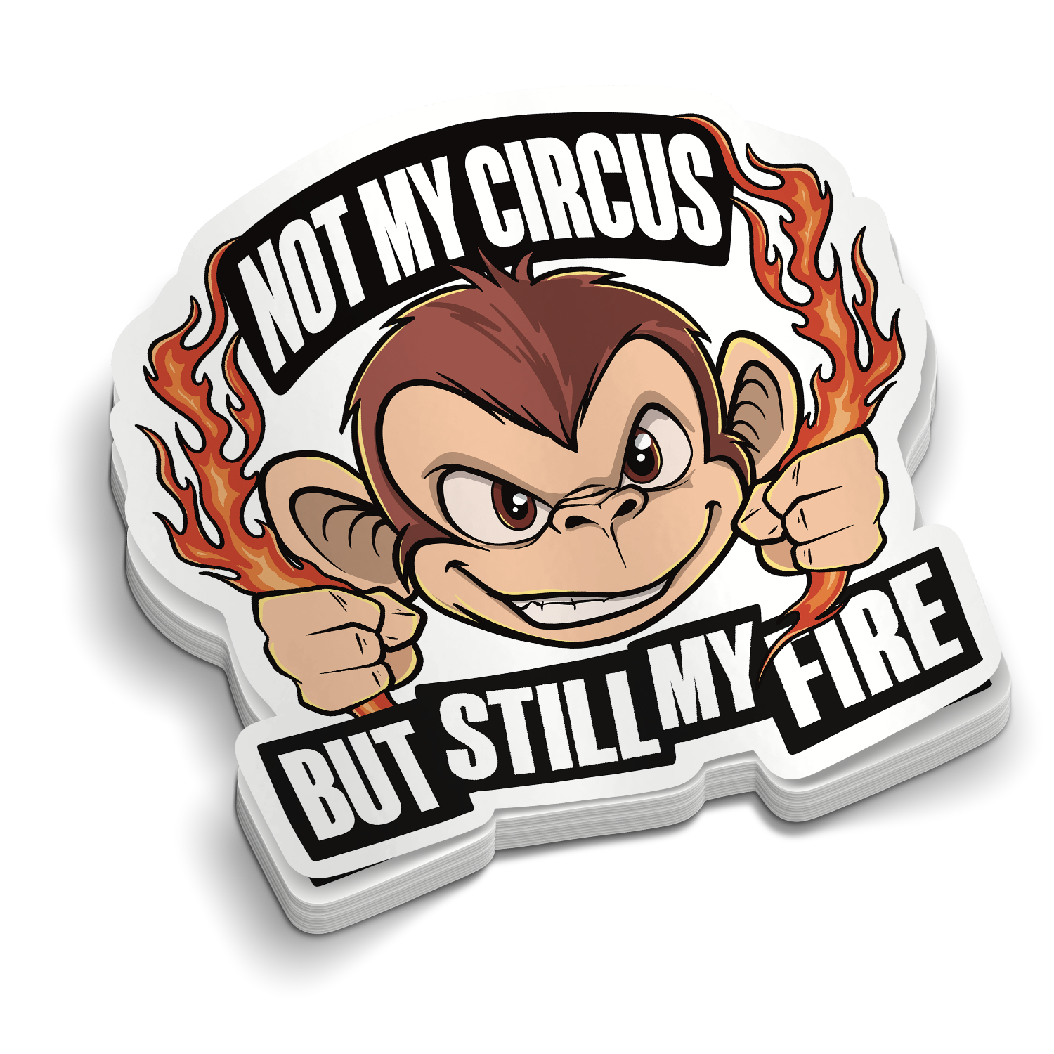 Not My Circus | Funny Firefighter Stickers