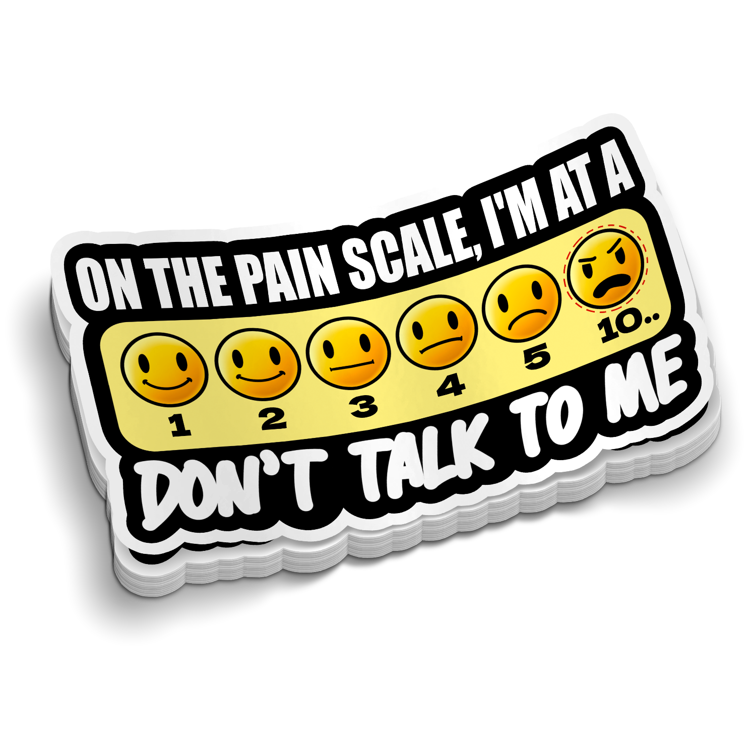 On the Pain Scale... | Funny Medical Stickers