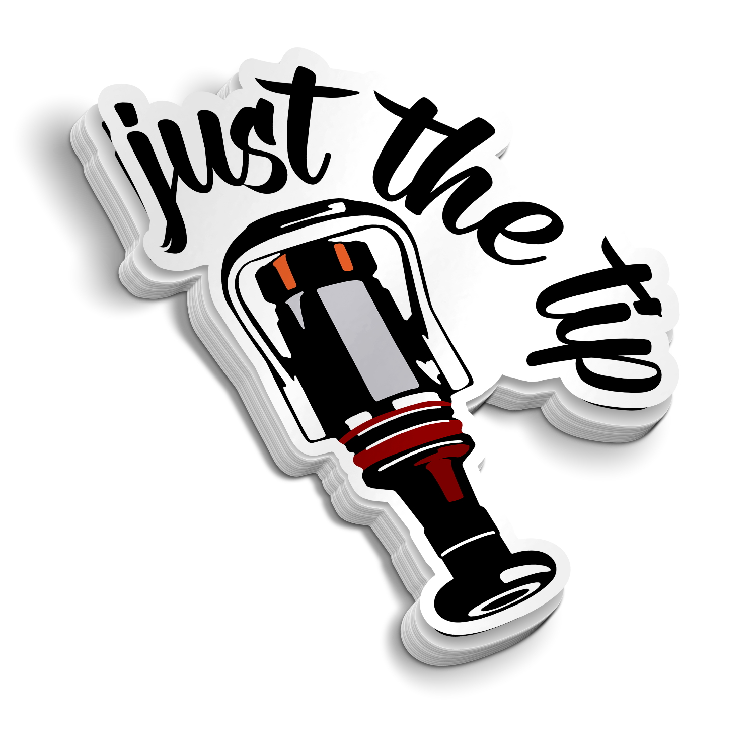 Just The Tip Sticker