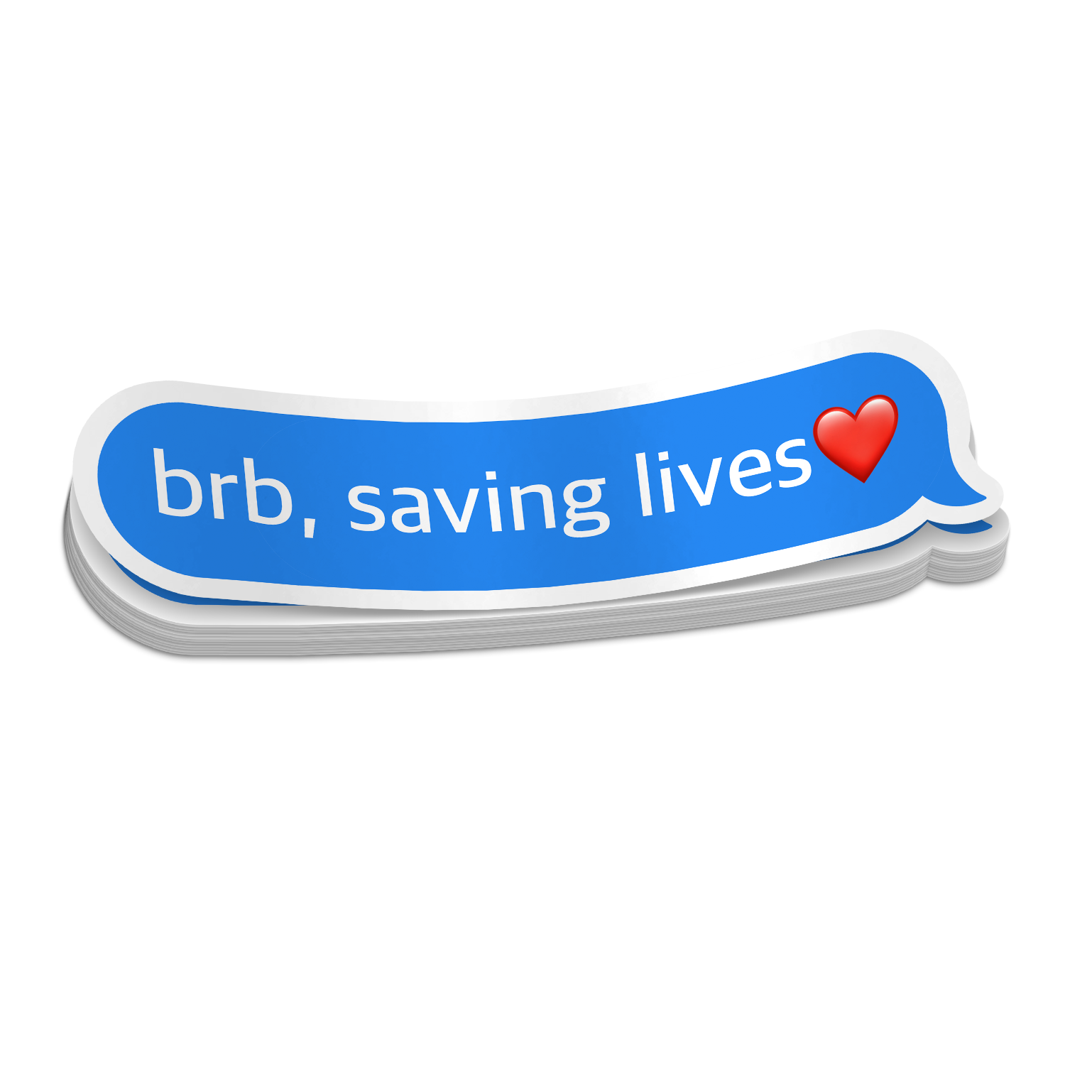 BRB Saving Lives | Funny Medical Stickers