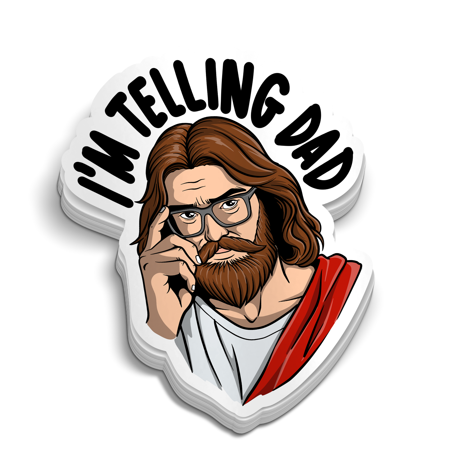 I'm Telling Dad - Funny Tumbler Stickers