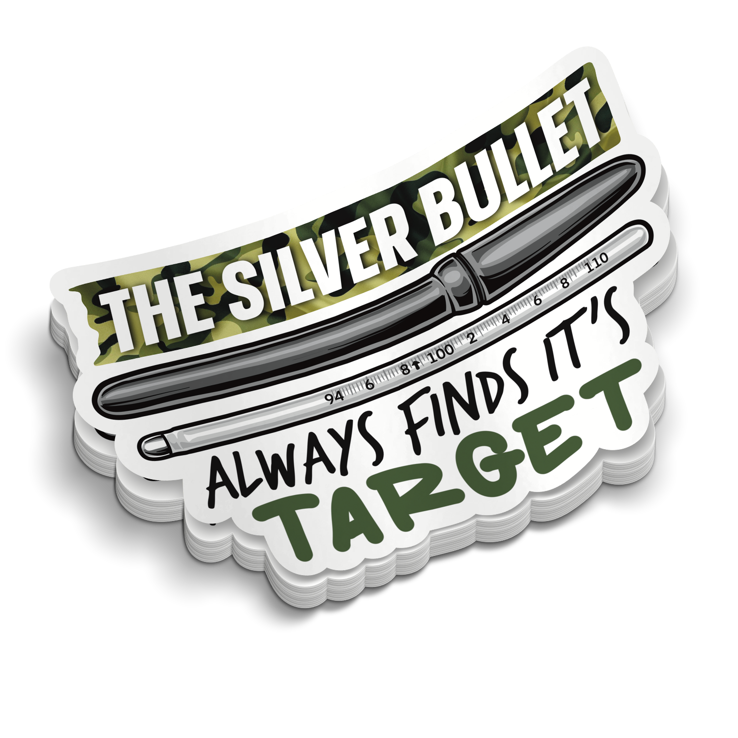 Silver Bullet | Funny Military Stickers | Perfect for Tumblers
