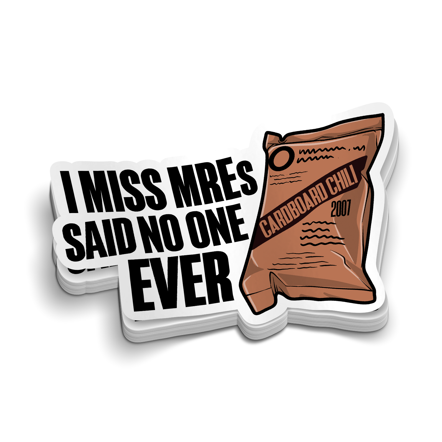 I Miss MREs | Funny Military Stickers