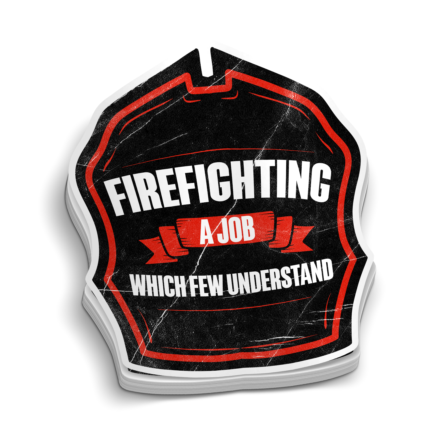 A Job Which Few Understand | Funny Firefighting Sticker
